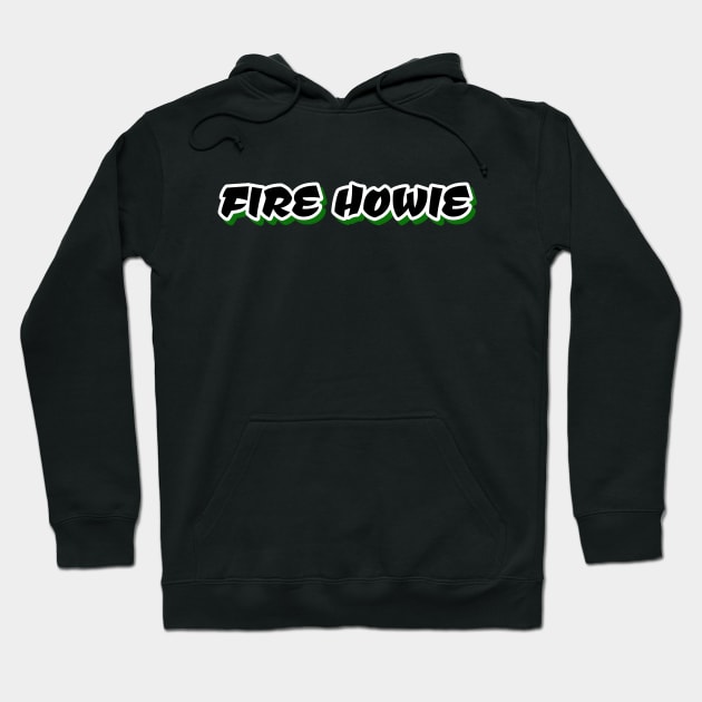 Fire Howie Hoodie by 215 Tailgate Co.